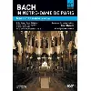dvd bach in notre - dame de paris - mass in b minor, bwv 232
