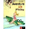 livre aventure à la piscine