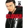livre clover - tome 8