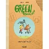 livre green team tome 1 - objectif zéro déchet
