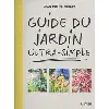 livre guide du jardin ultra - simple