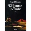 livre l'homme incendié