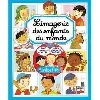 livre l'imagerie des enfants du monde