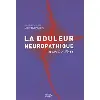 livre la douleur neuropathique et ses frontières