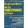 livre le grand de la correspondance privée
