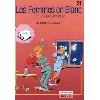 livre les femmes en blanc tome 21 - corps de garde