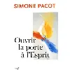 livre ouvrir la porte à l'esprit