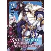 livre skeleton knight in another world - tome 6