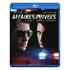 blu-ray affaires privées - blu - ray