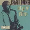 cd be bop & bird vol. 1
