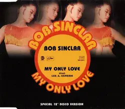 cd bob sinclar feat. lee a. genesis - my only love (1998)