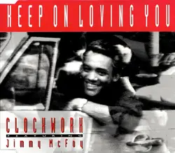 cd clockwork featuring jimmy mcfoy - keep on loving you (1993)