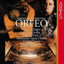 cd ferdinando bertoni, delores ziegler, cecilia gasdia, bruce ford, i solisti veneti, claudio scimone - orfeo (1987)