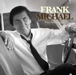 cd frank michael - mes hommages (2008)