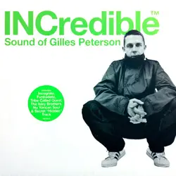 cd gilles peterson - incredible sound of gilles peterson (2000)