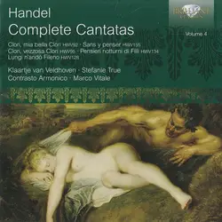 cd handel, klaartje van veldhoven, stefanie true, contrasto armonico, marco vitale - complete cantatas vol. 4 (2011)