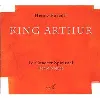cd king arthur, opéra en 5 actes