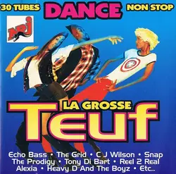 cd la grosse teuf (30 tubes dance non stop) (1994)