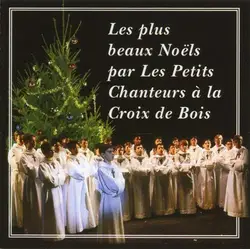 cd les petits chanteurs a la croix de bois - les plus beaux noëls (1995)