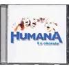 cd les plus belles mélodies par la chorale humana