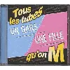 cd les tubes qu'on m