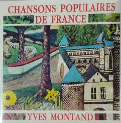 cd yves montand - chansons populaires de france (2006)