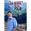 dvd la terre de la folie