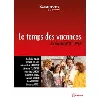 dvd le temps des vacances dvd