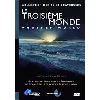 dvd le troisième monde