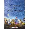 dvd le voyage des rois mages