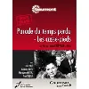 dvd les casse - pieds parade du temps perdu dvd