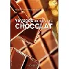 dvd voyages au coeur du chocolat