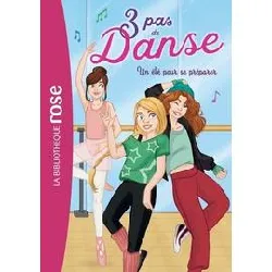 livre 3 pas de danse 01 - un été pour se préparer