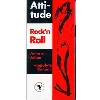livre attitude rock'n roll by anne et julien (collectif), romain, hippolyte
