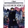 livre bd catherine de médicis - les grands personnages de l'histoire en bande dessinée