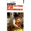 livre dans la peau d'un intouchable