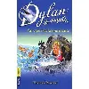 livre dylan le dauphin tome 4 - au coeur de la tourmente