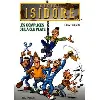 livre garage isidore - tome 7 - les complices de la clé plate (nouvelle maquette)