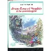 livre jean - lou et sophie à la montagne