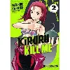 livre kiruru kill me - tome 2