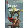 livre la pierre de rêve