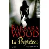 livre la prophétesse