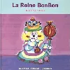 livre la reine bonbon