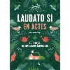 livre laudato si en actes