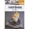 livre tendances gourmandes verrines faciles