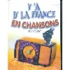 livre y'a d'la france en chansons