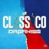 cd le classico organis? - album