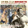 cd un bal a la guinguette [import]