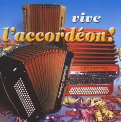 cd vive l'accordéon! (1999)