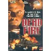 dvd dead fire